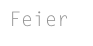 Feier